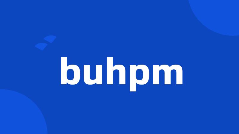 buhpm