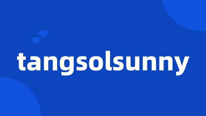 tangsolsunny