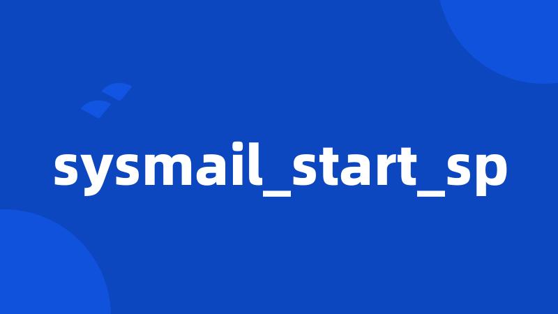 sysmail_start_sp