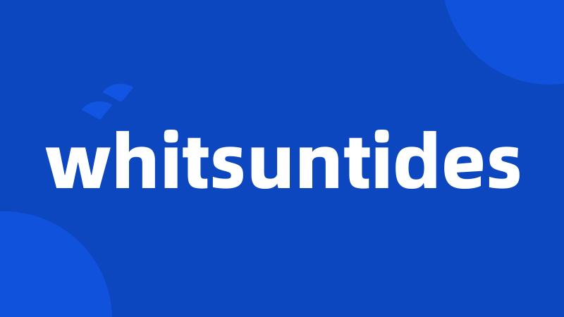 whitsuntides