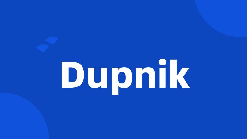 Dupnik