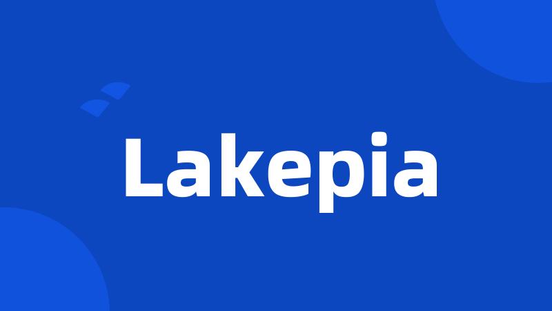 Lakepia