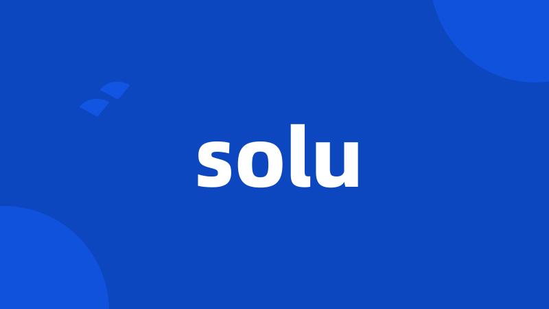 solu