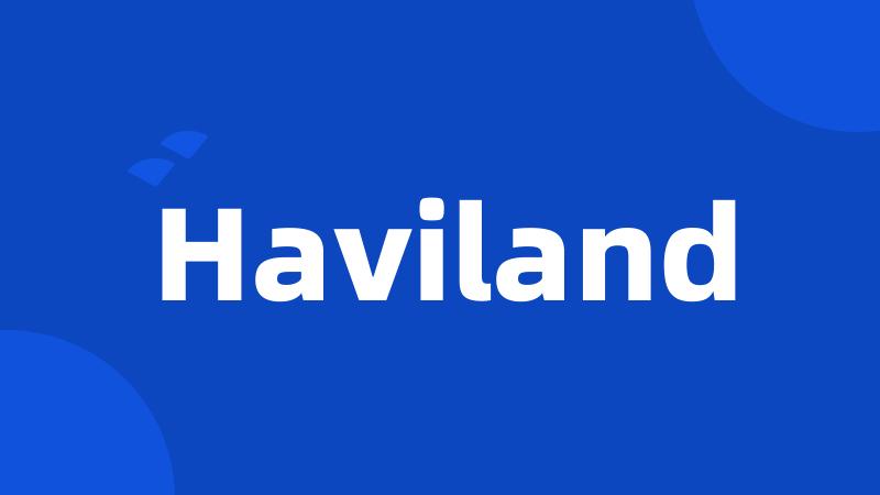 Haviland