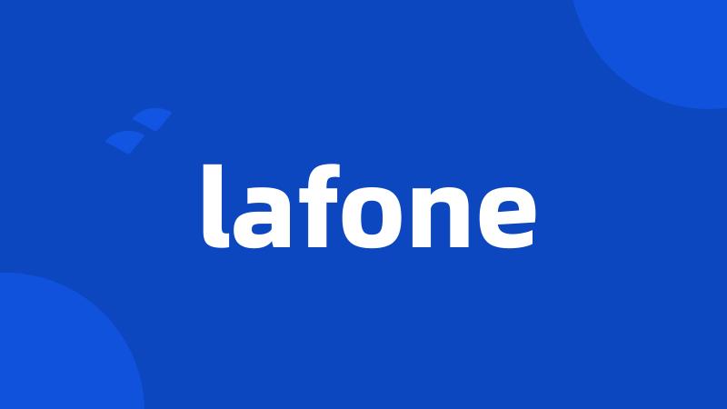 lafone