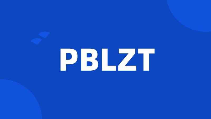 PBLZT