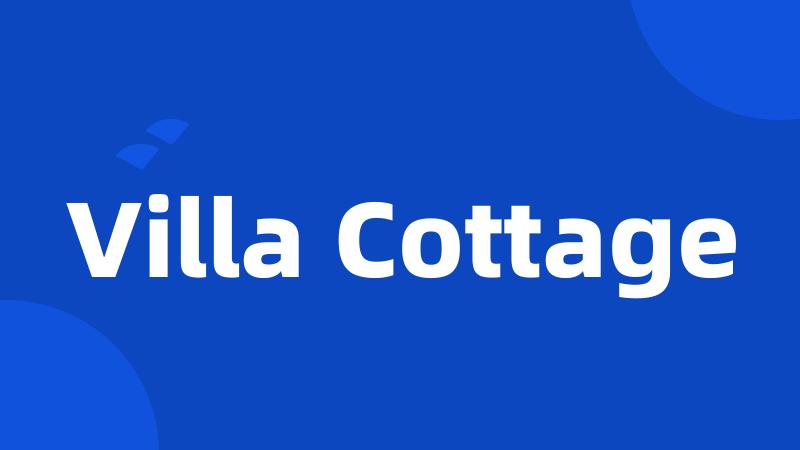 Villa Cottage