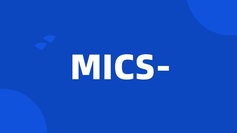 MICS-