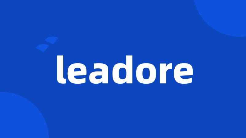 leadore