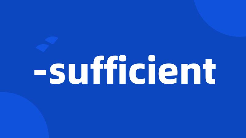 -sufficient