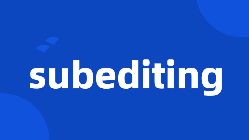 subediting