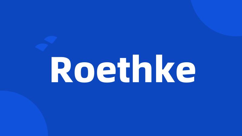 Roethke