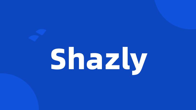 Shazly