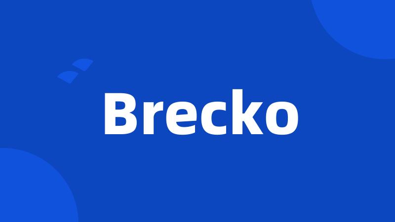 Brecko