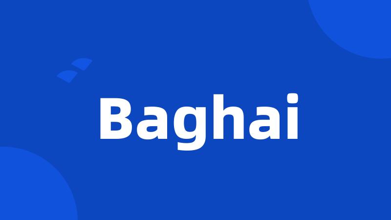 Baghai