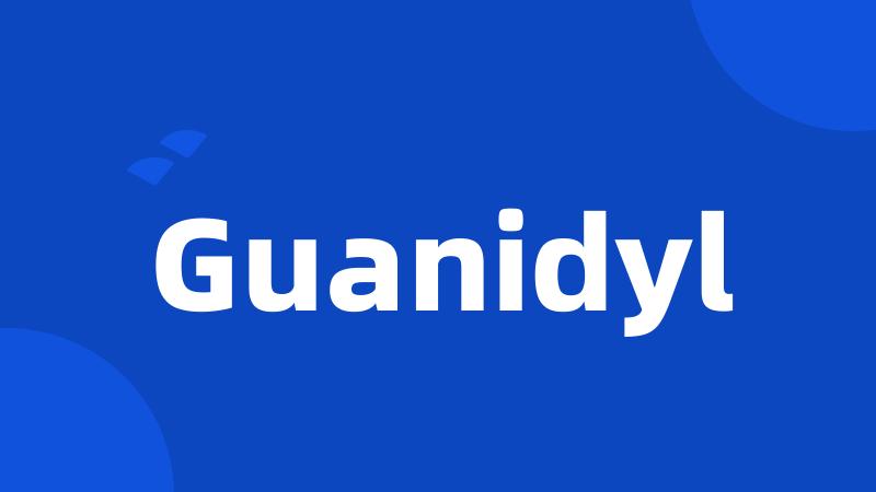 Guanidyl