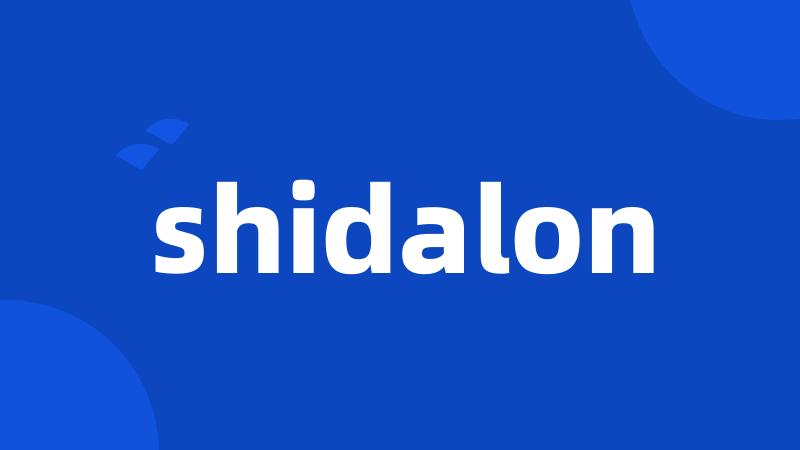 shidalon