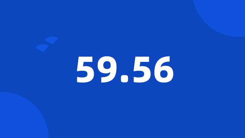 59.56