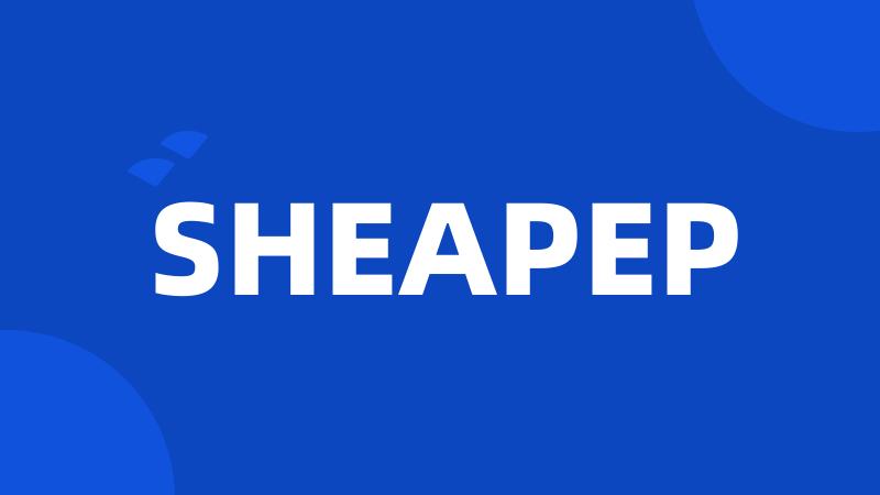 SHEAPEP