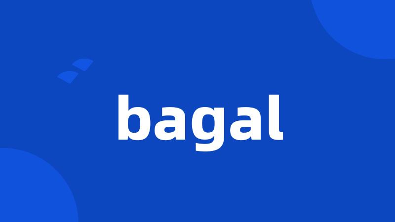 bagal