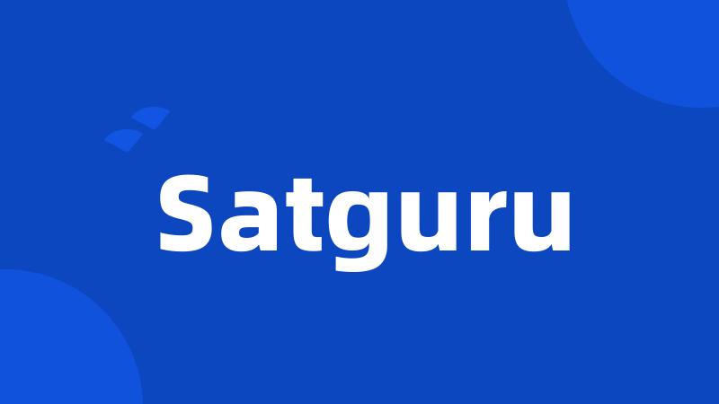 Satguru