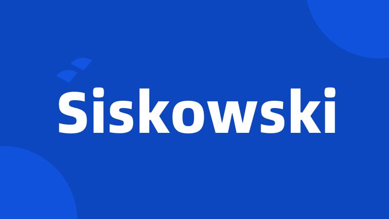 Siskowski