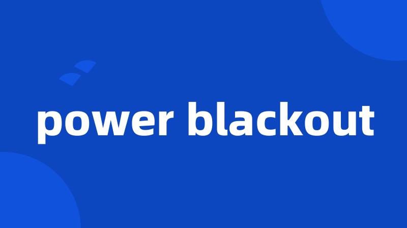 power blackout