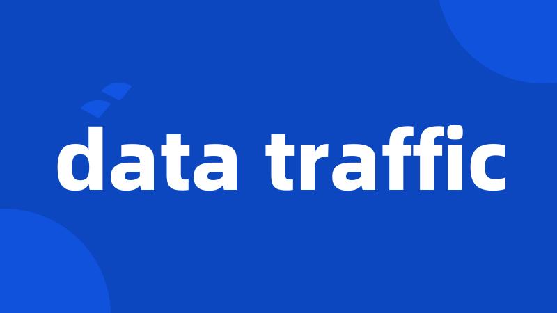 data traffic