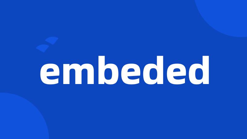 embeded