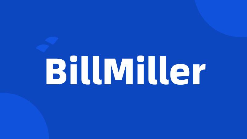 BillMiller