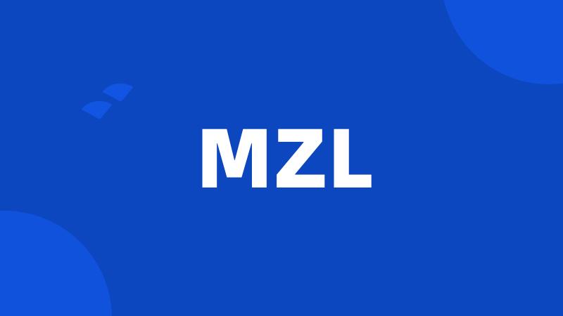 MZL