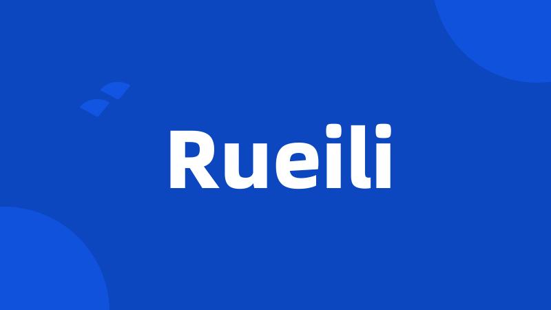 Rueili