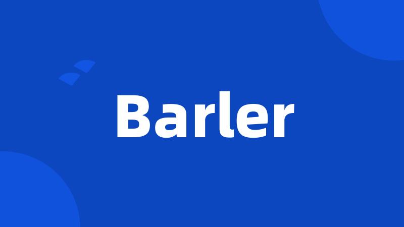 Barler