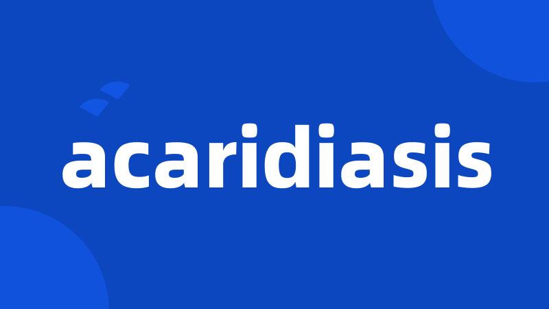 acaridiasis