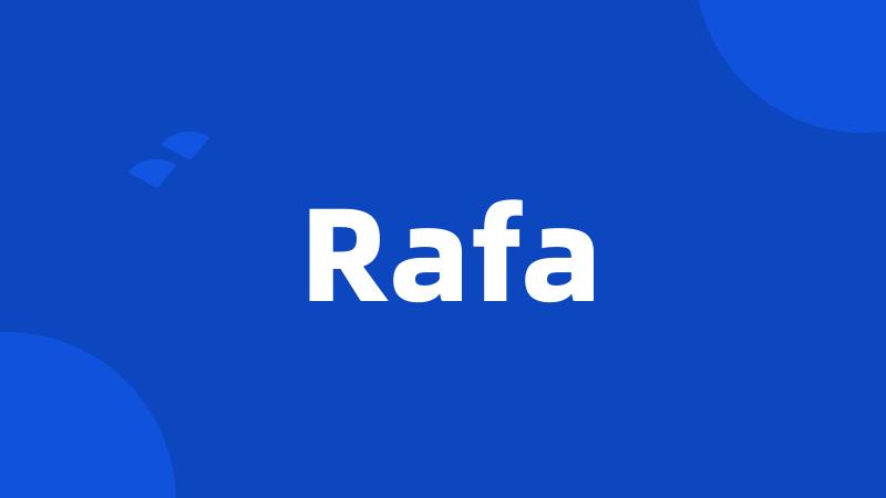 Rafa