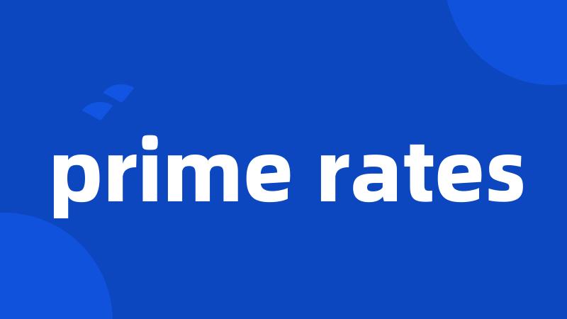 prime rates
