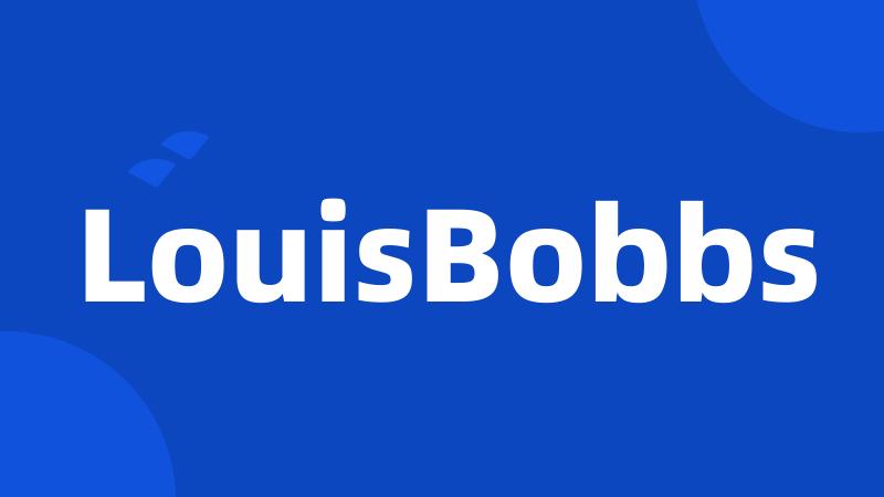 LouisBobbs