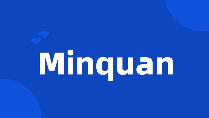 Minquan