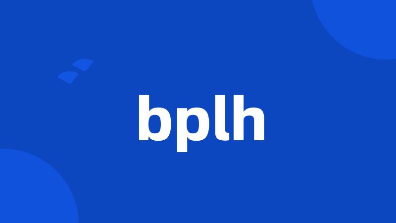 bplh