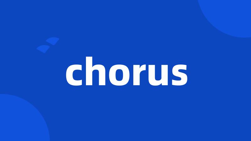 chorus