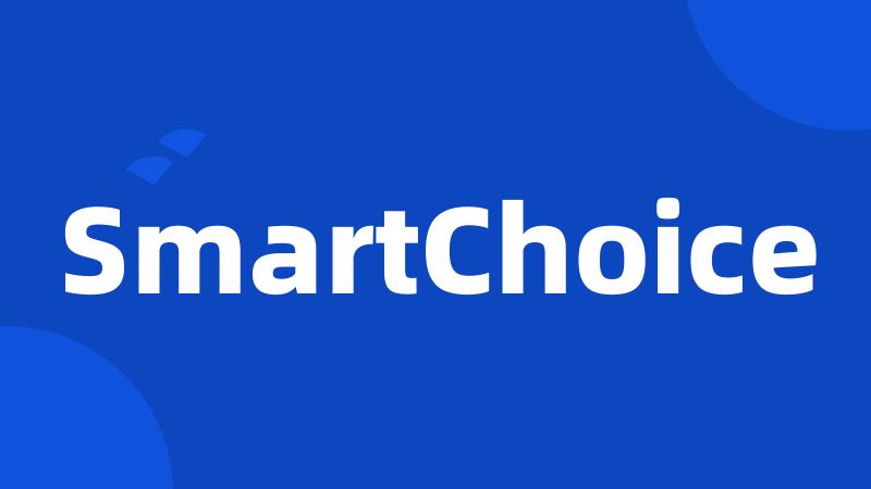 SmartChoice