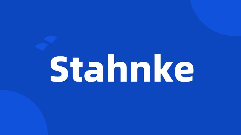 Stahnke