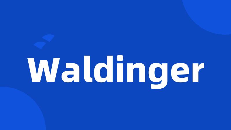 Waldinger