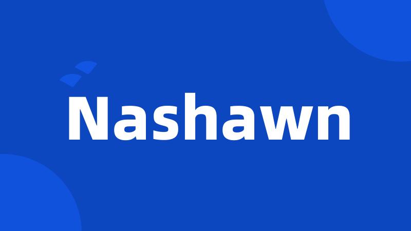 Nashawn