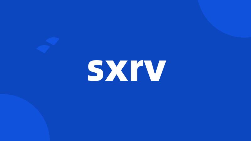 sxrv