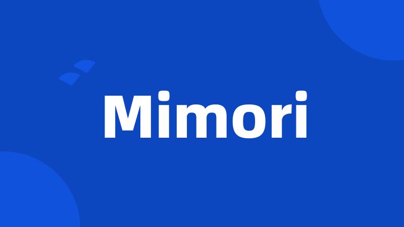 Mimori