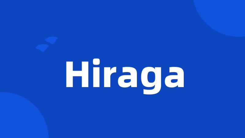 Hiraga