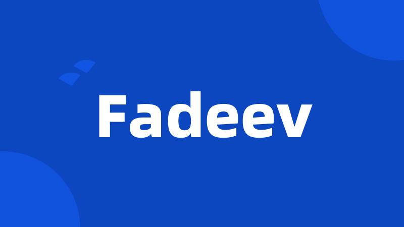 Fadeev