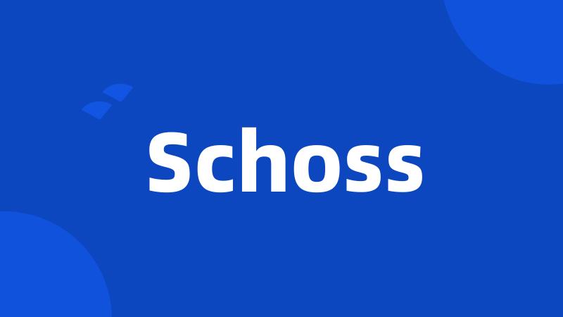 Schoss