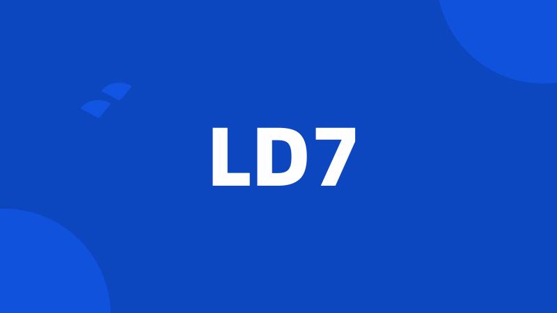 LD7